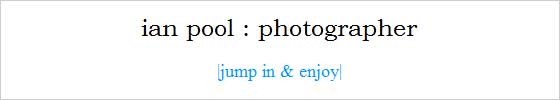 ian pool : photographer
