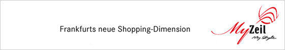 Frankfurts neue Shopping-Dimension - MyZeil Frankfurts neue Shopping-Dimension - MyZeil